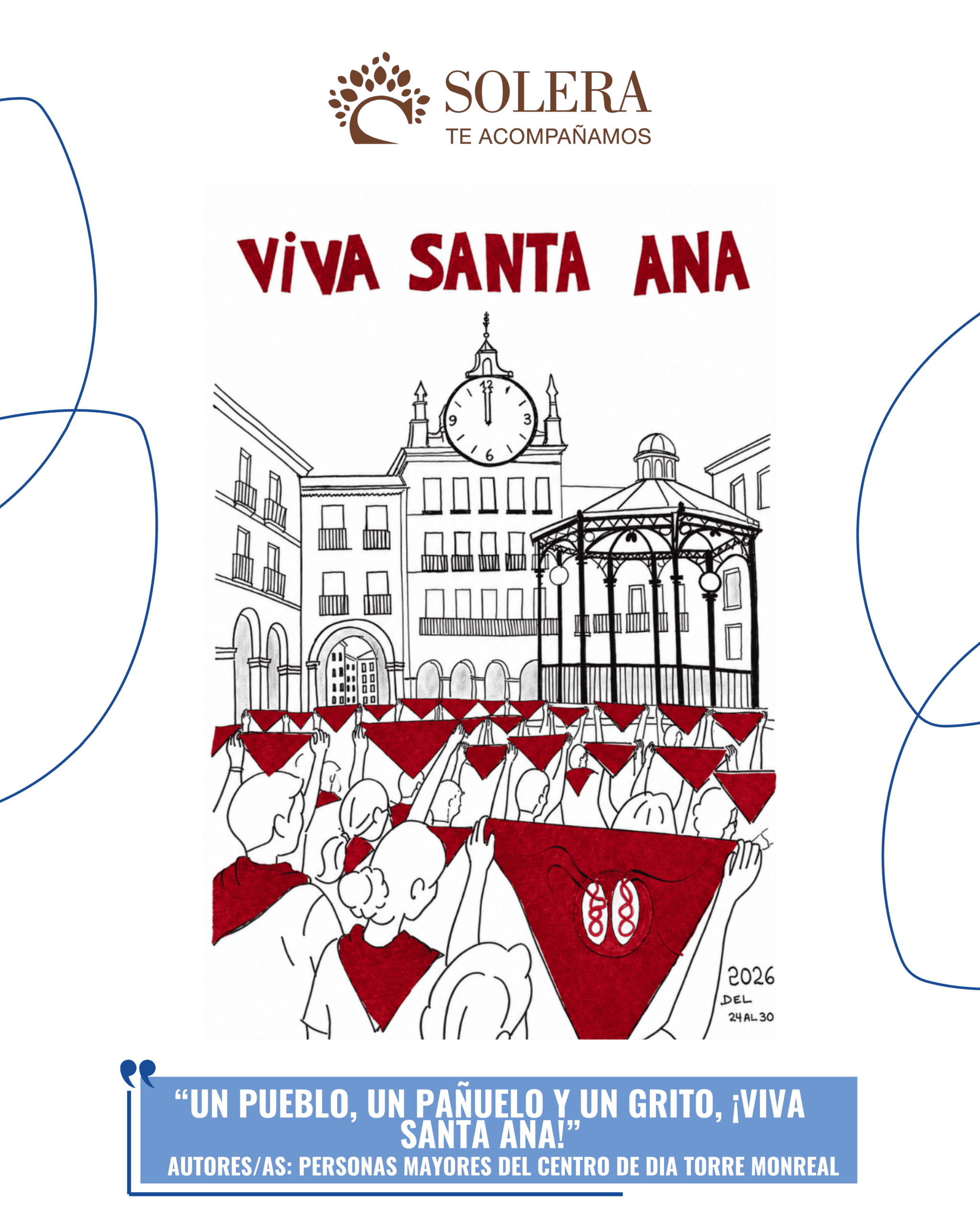 Un pueblo, un pañuelo y un grito ¡Viva Santa Ana!_CD Torre Monreal