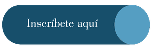 Inscríbete aquí Inscríbete aquí